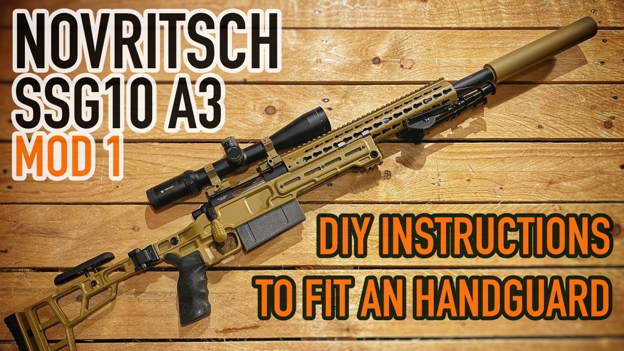 Novritsch SSG10 A3 DIY Handguard Mod