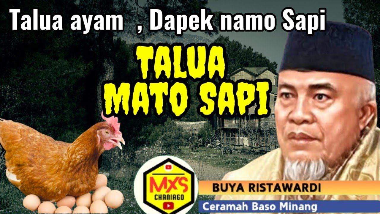 🔴 Buya Ristawardi dt Marajo : Sa jaleh nyo Talua Ayam, ba a jadi Mato Sapi#ceramahbahasominang