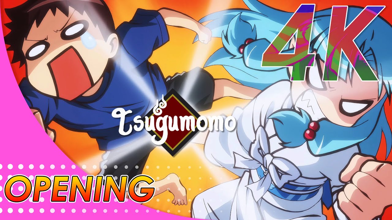 Tsugumomo Opening | Creditless | 4K 60FPS Remastered