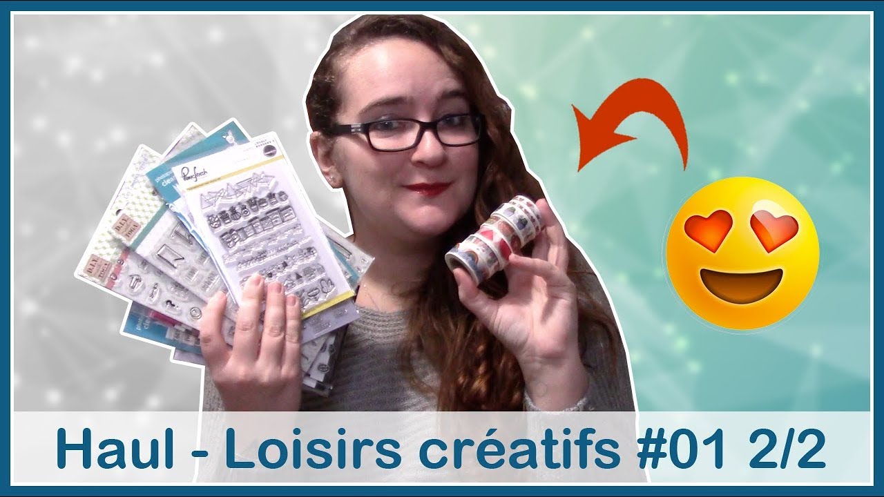 [Haul] Loisirs créatifs #01 2/2 📐 Suite des derniers arrivés !