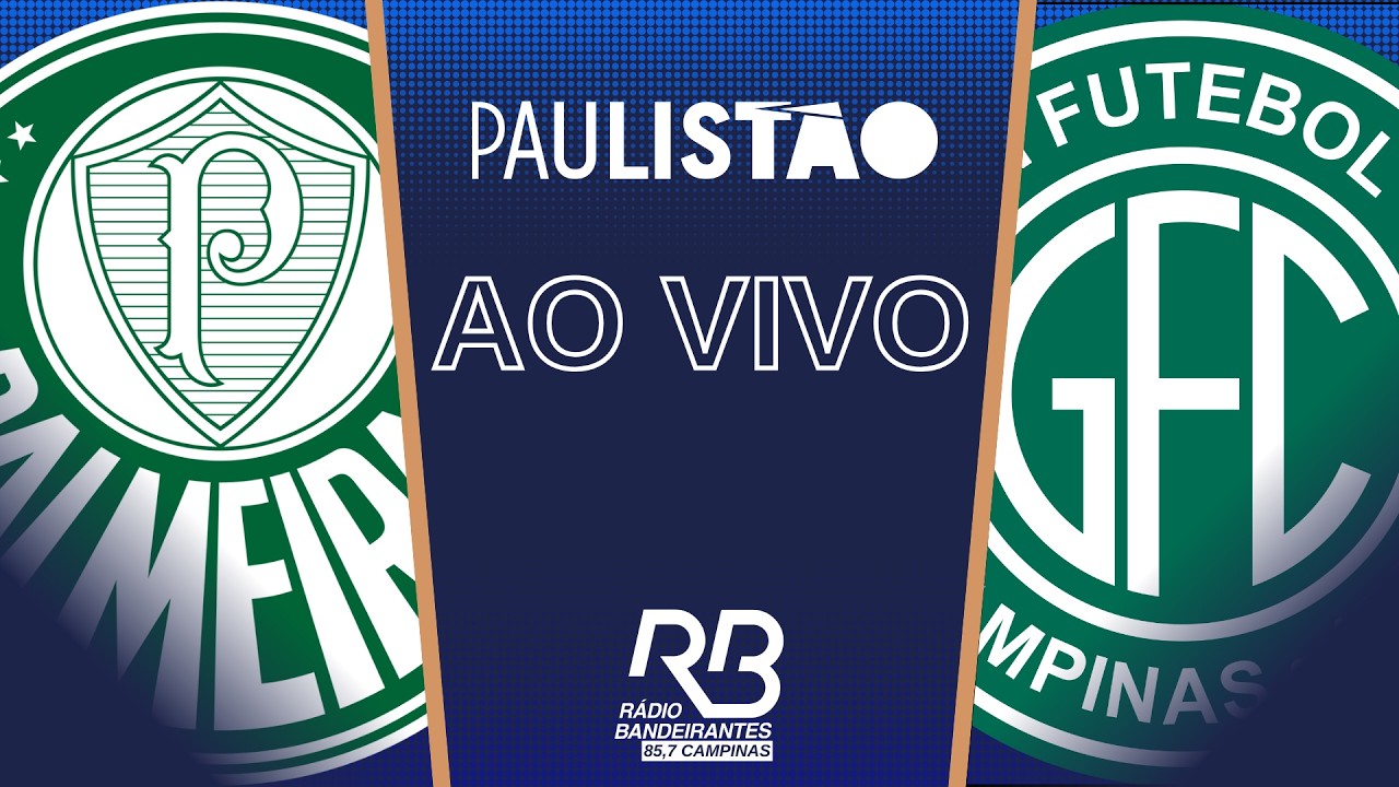 🔴 Palmeiras x Guarani - Campeonato Paulista - 15/02/2026 - Com Carlos Batista