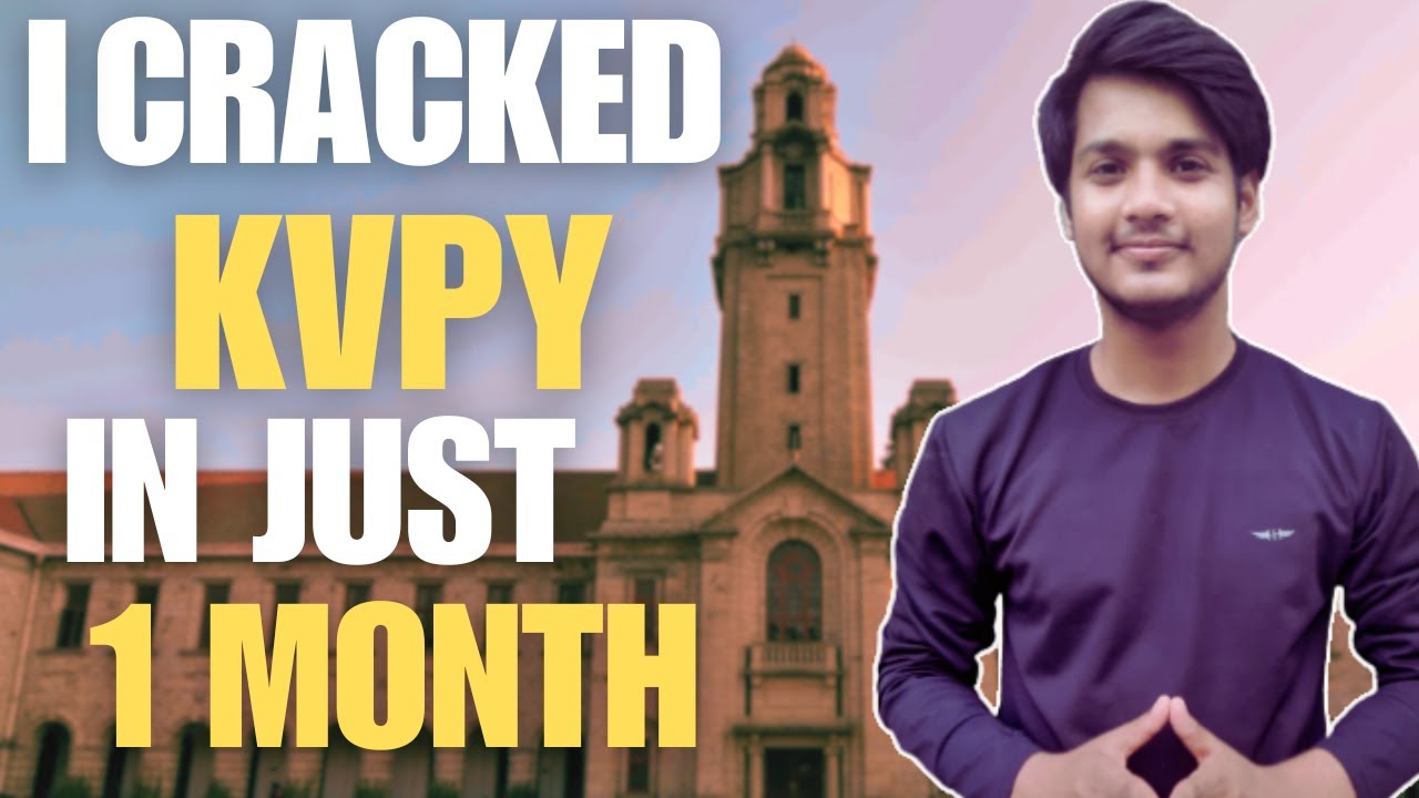 KVPY EXAM : EVERYTHING YOU NEED TO KNOW