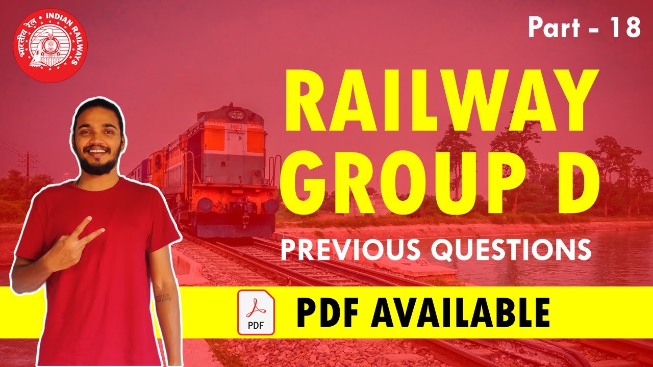 Railway Group D | മുൻവർഷ ചോദ്യങ്ങൾ - Previous Year Questions - Part  18