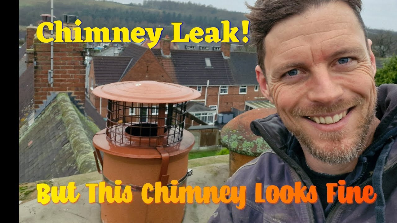 Why Is It Leaking? My Chimney Looks In Great Condition.