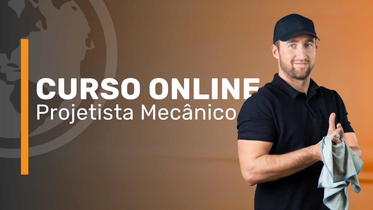 Curso Online Projetista Mec&acirc;nico