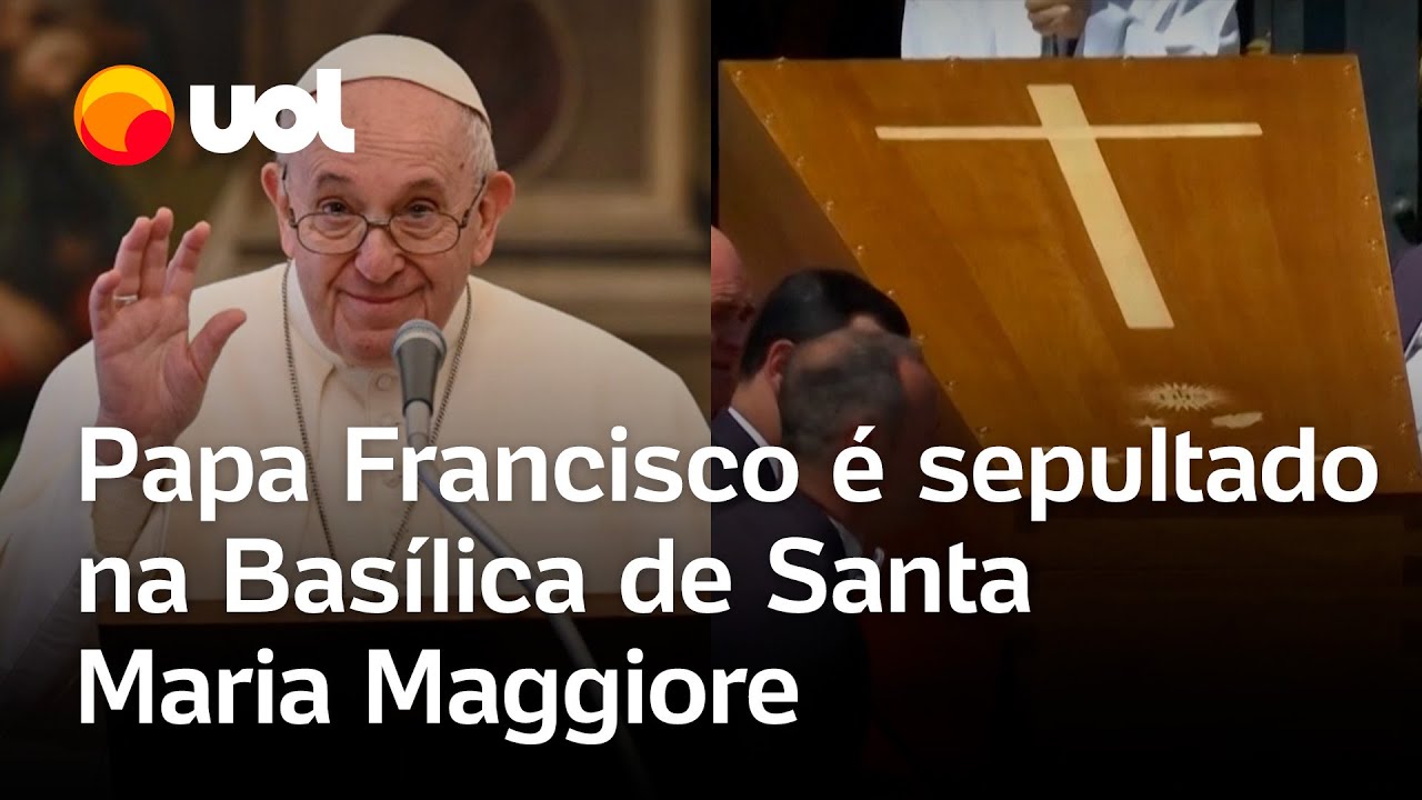 Papa Francisco é sepultado na Basílica de Santa Maria Maggiore, em Roma, após missa fúnebre; vídeo
