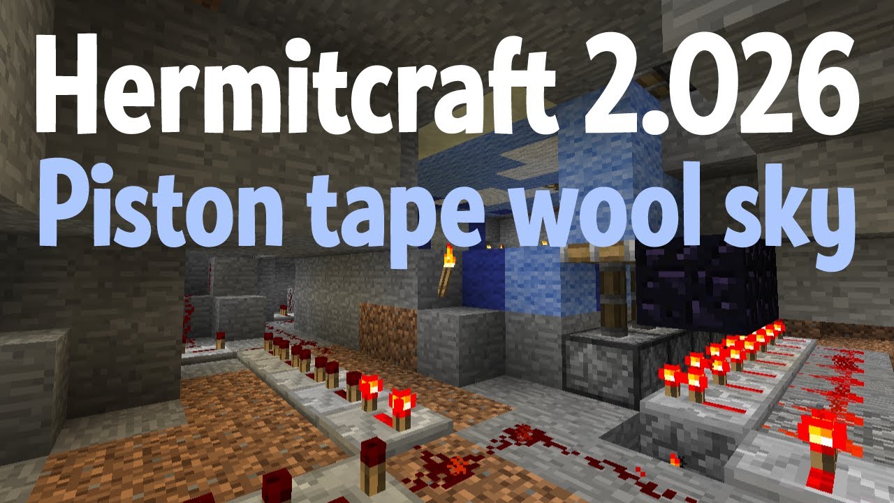 Piston tape, wool sky - #hermitcraft 2.026