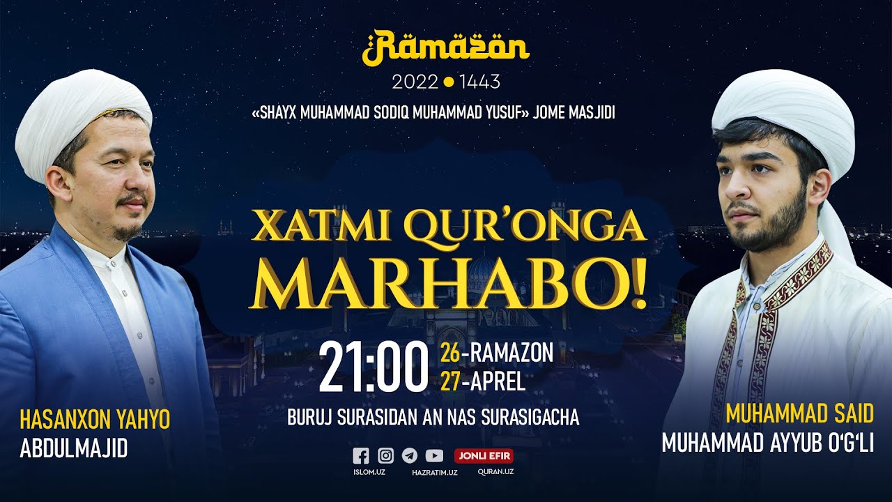 🔴 Xatmi Qur'onga marhabo! | 27-kun | Qadr kechasi | Buruj surasidan An-Nas surasigacha