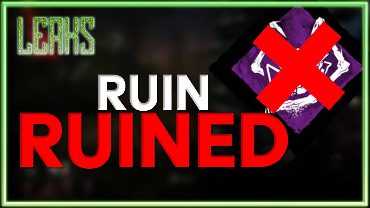 [Ruin NERF] I'm glad I never relied on it... ~Dead by Daylight~