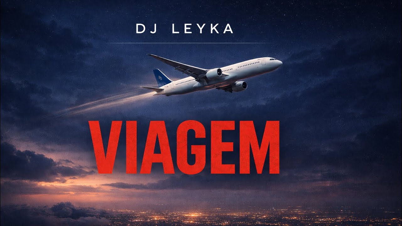 DJ LEYKA- VIAGEM | AFRO 2026