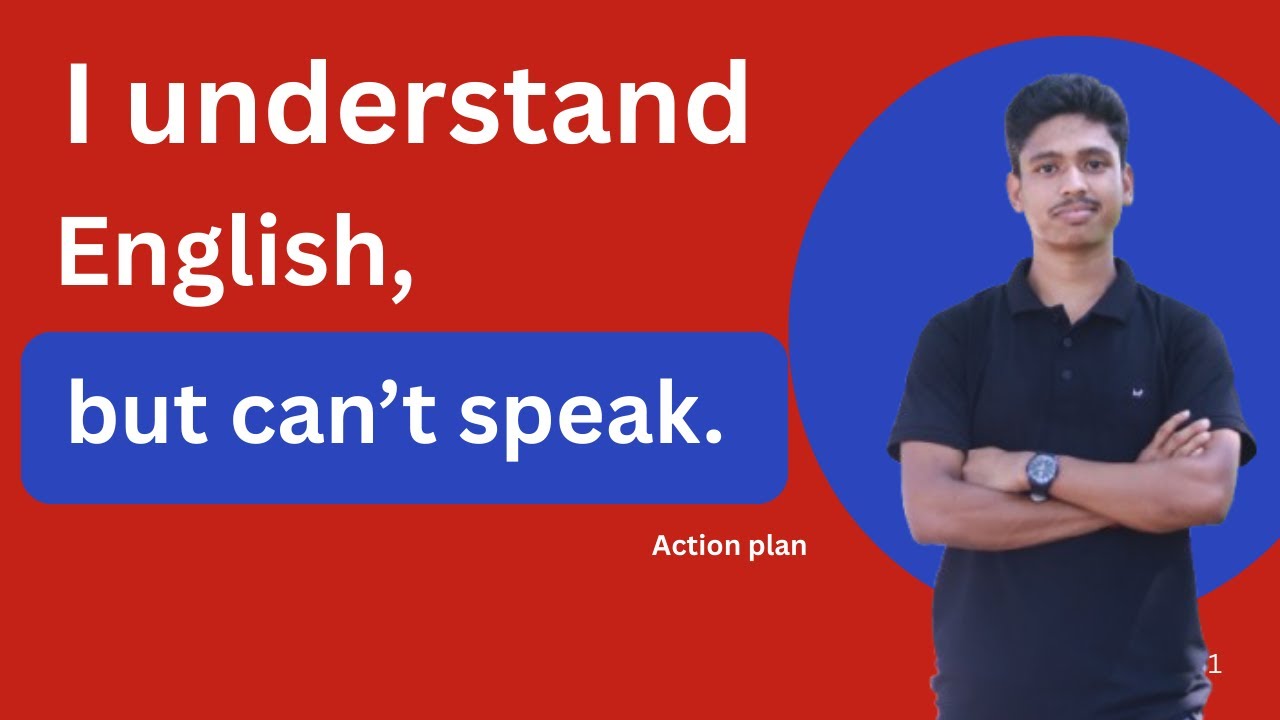 You understand English but can't speak? Fix it now! | Asim chandra