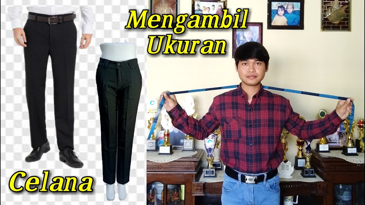 Pengambilan Ukuran Untuk Membuat Celana Formal Celana Kerja Pria Dan Wanita