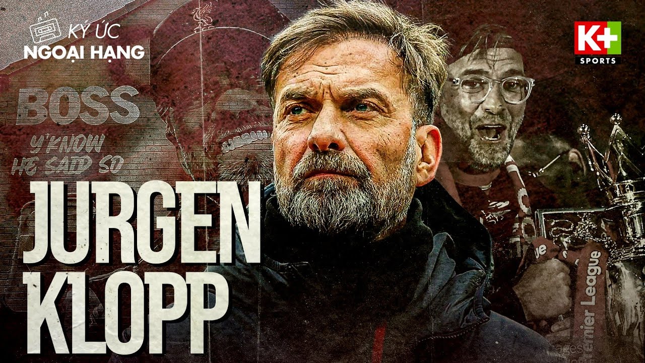 NGÀY CHIA TAY JURGEN KLOPP: HỒI KẾT CỦA MỘT HÀNH TRÌNH VĨ ĐẠI TẠI PREMIER LEAGUE
