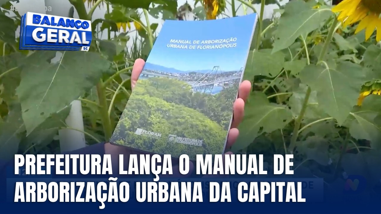 Florianópolis lança Manual de Arborização Urbana