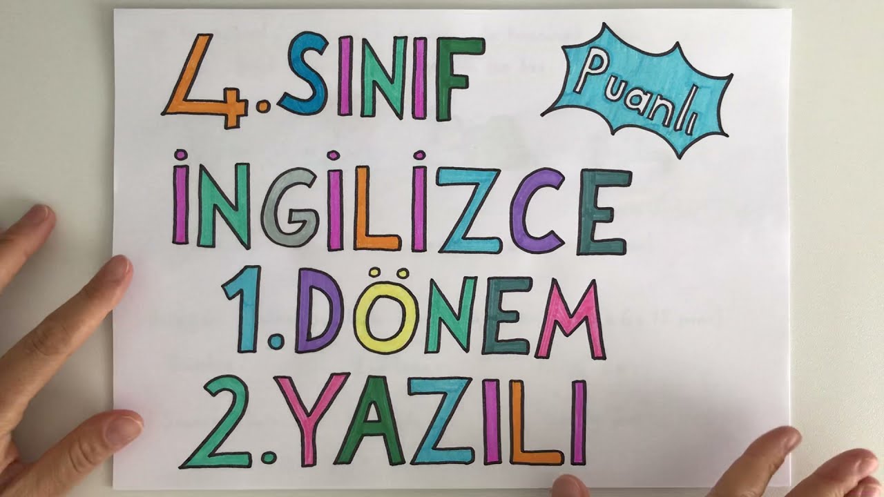 4. Sınıf İngilizce 1. Dönem 2. Yazılı (puanlı)