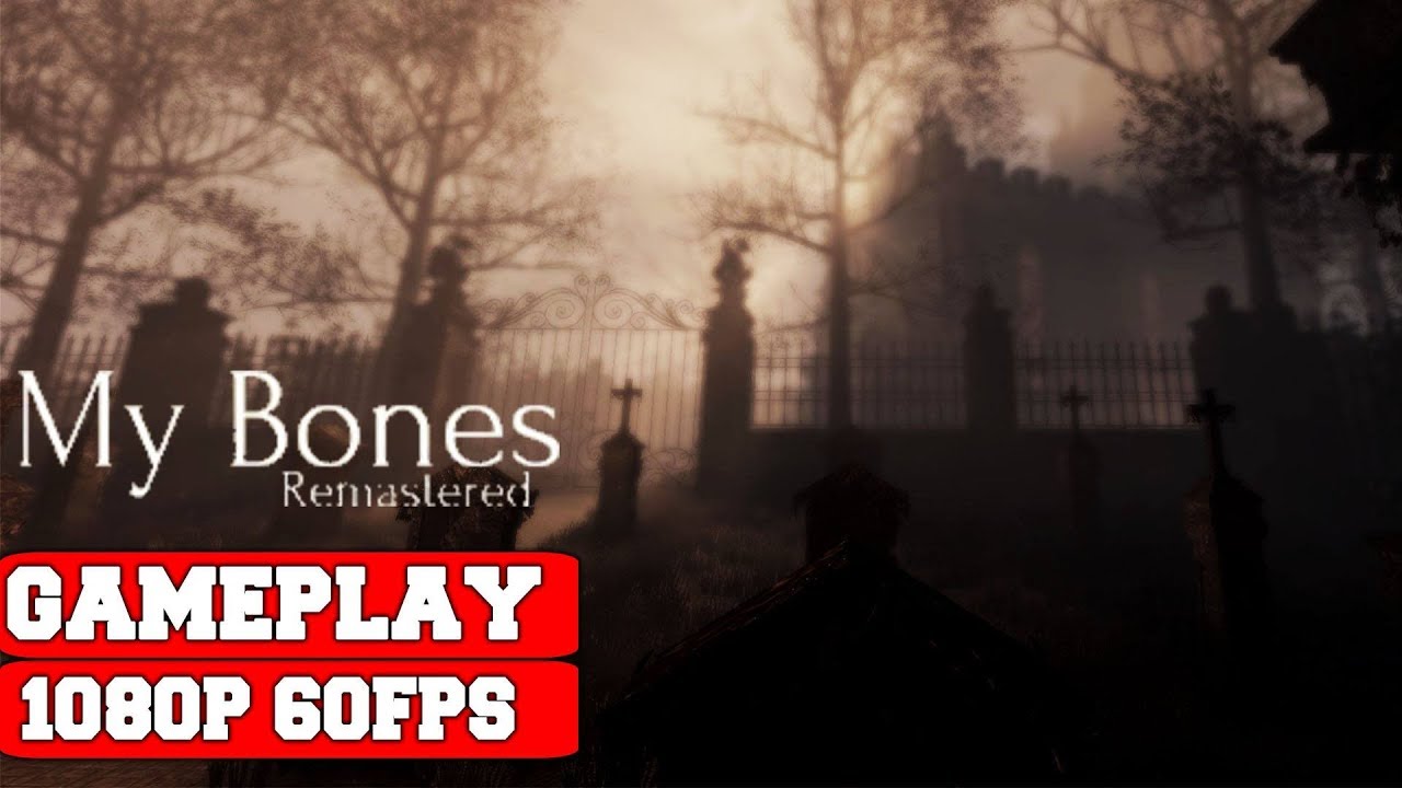My Bones Remastered Gameplay (PC)