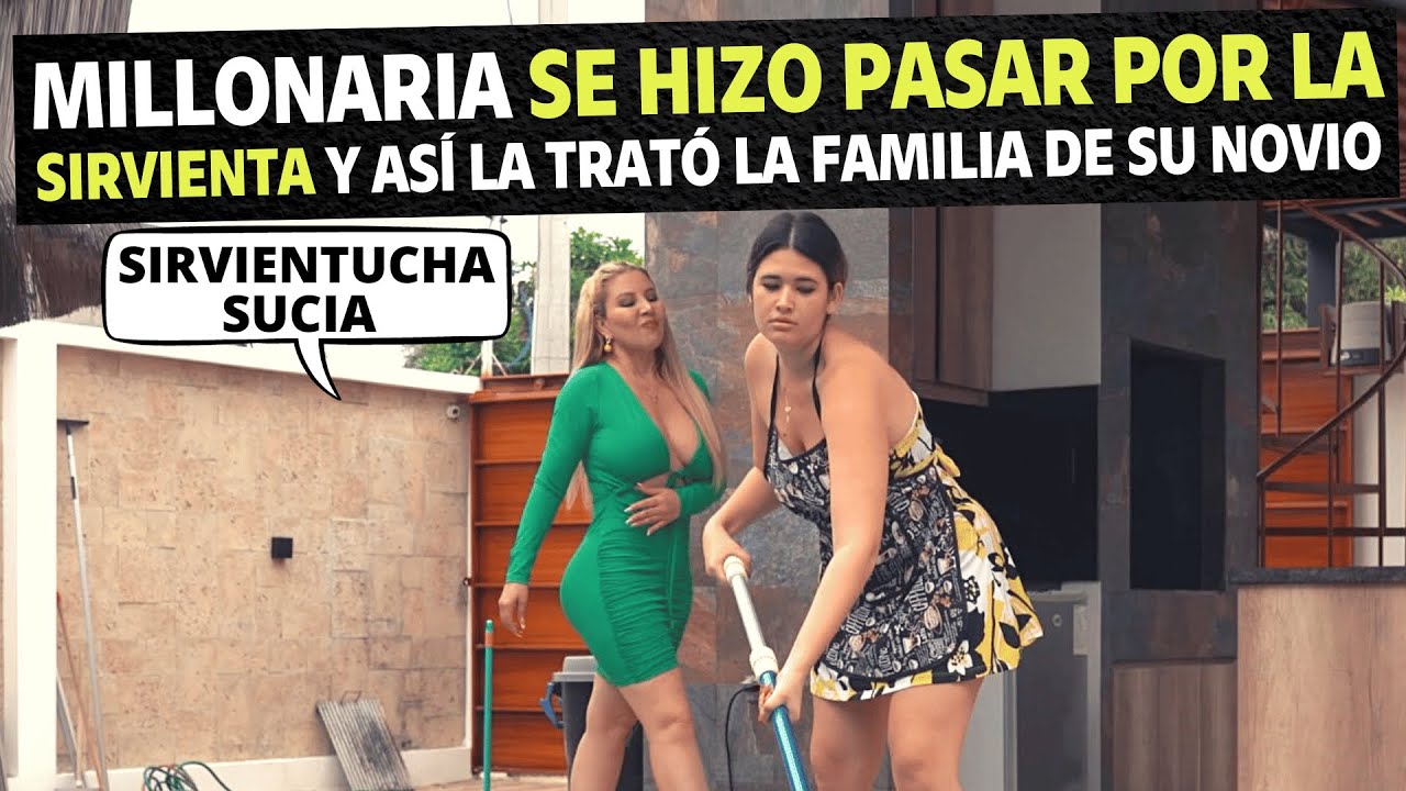 Millonaria se hizo pasar por la sirvienta y así la trató la familia de su novio.