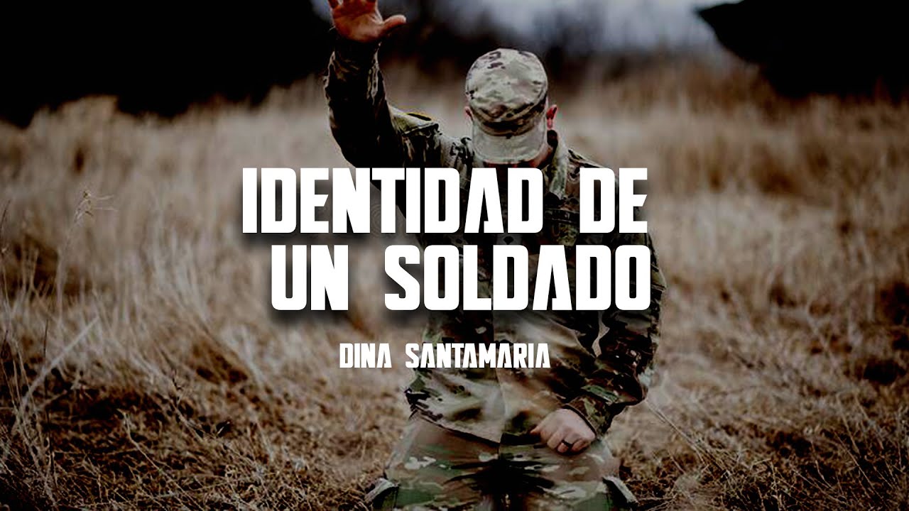 Identidad De Un Soldado - Dina Santamaria
