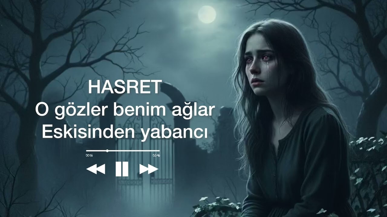 O G&ouml;zler Benim Ağlar, Eskisinden Yabancı #m&uuml;zik #music