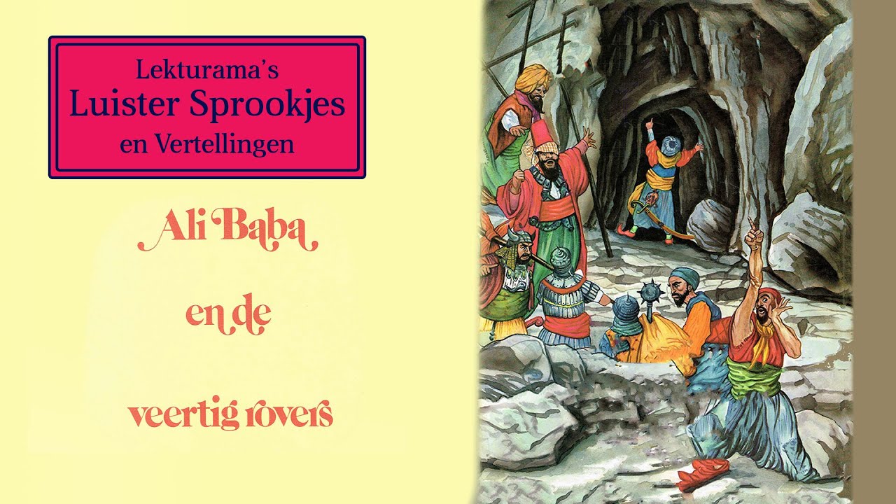 Ali Baba en de 40 rovers - Lekturama Luister Sprookjes