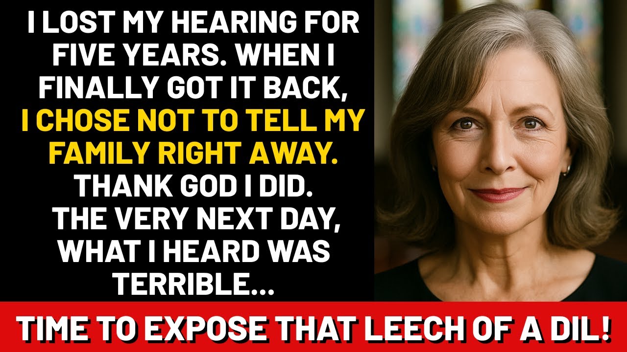 I lost my hearing for five years. When I finally got it back, I chose not to tell my family right...