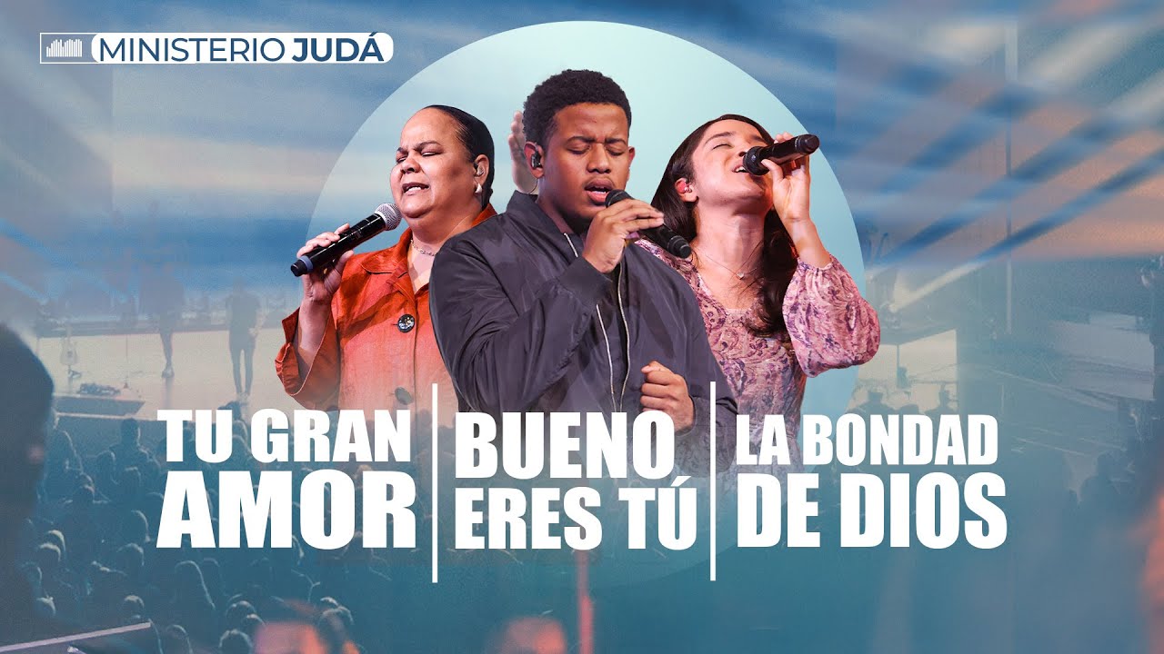Bueno Eres Tú, Tu Gran Amor, La Bondad De Dios (Cover) | Casa De Dios Para Las Naciones