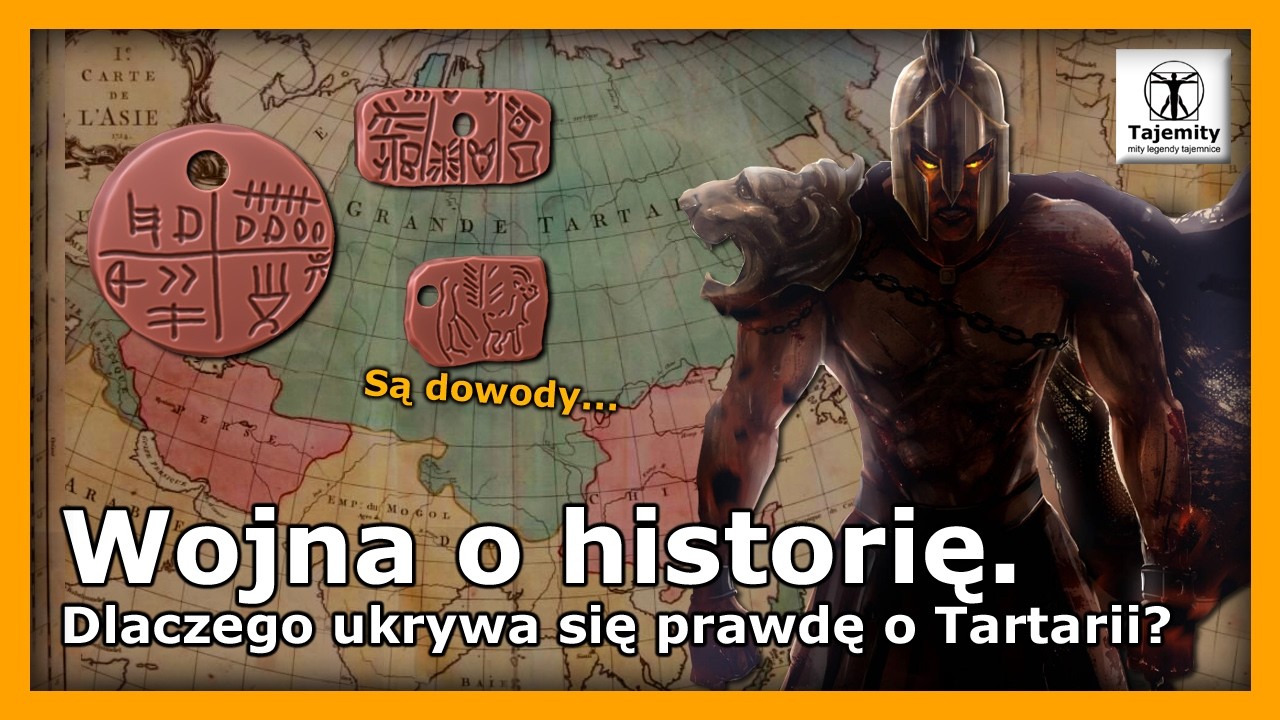 Wojna o historię - dlaczego ukrywa się prawdę o Tartarii?