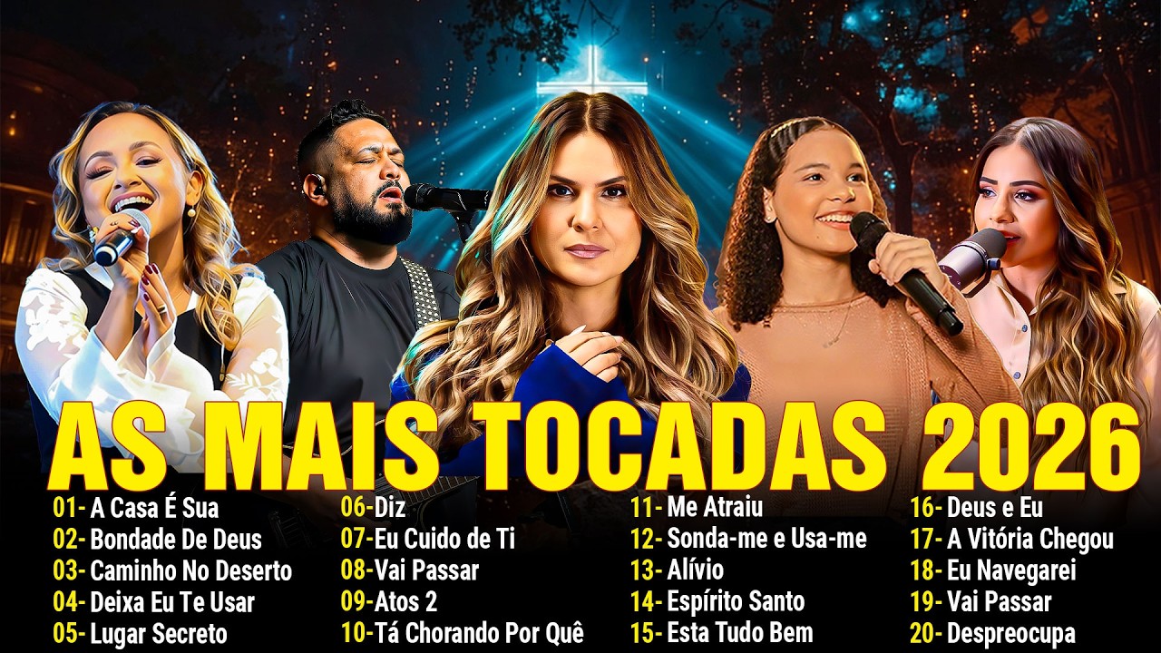 Louvores de Adoração 2026, Top 50 Músicas Gospel Mais Tocadas,Top Gospel , Melhores Músicas Gospel