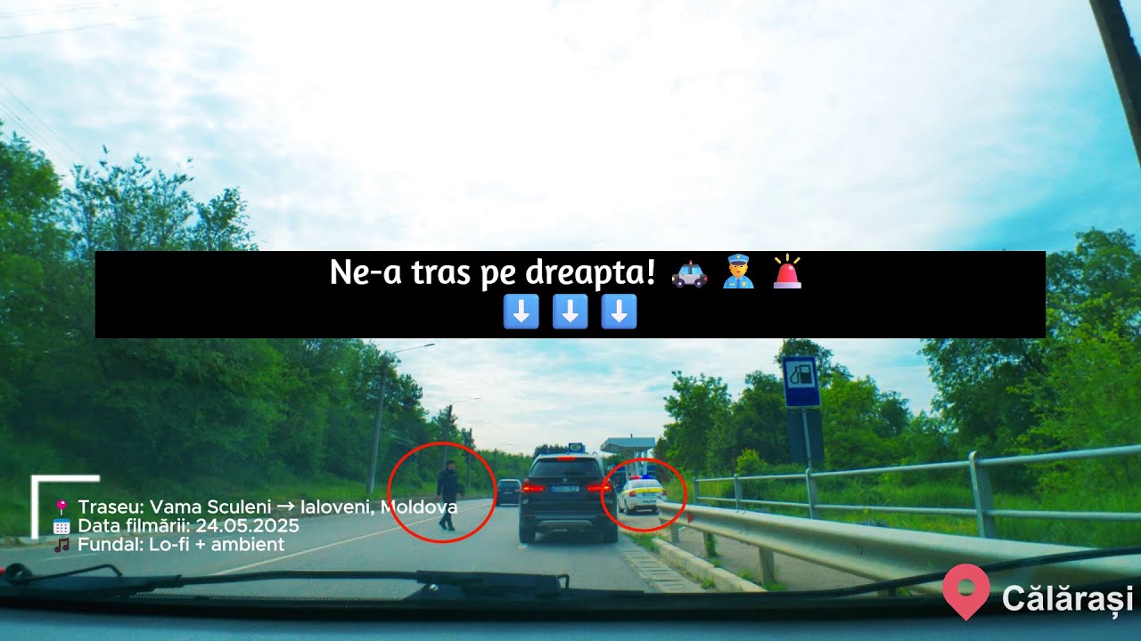 Traseu complet | Vama Sculeni ➡️ Ialoveni, Moldova • [24.05.2025]