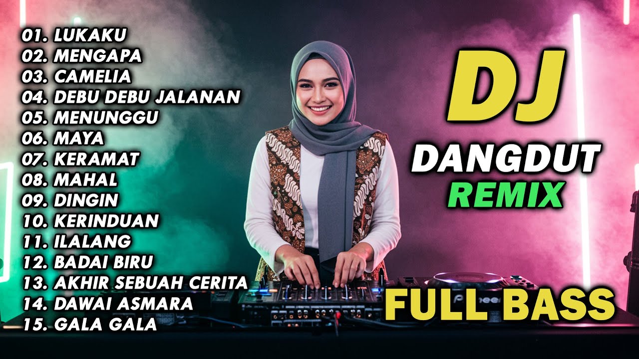 DJ REMIX DANGDUT LAWAS FULL BASS || DJ LUKAKU | DJ MENGAPA