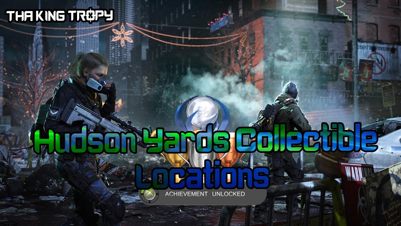 Tom Clancy's The Division | Hudson Yards - All 15 Collectible Locations