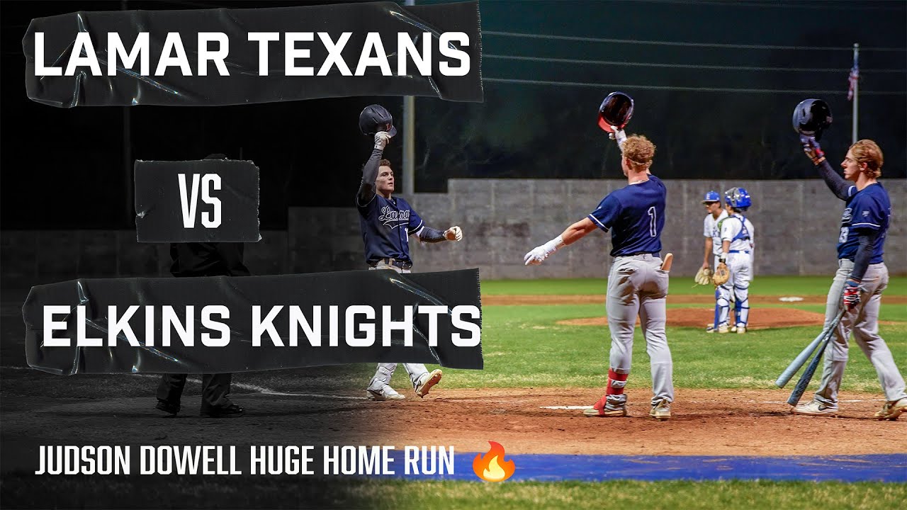 Lamar Texans-vs-Elkins Knights | Judson Dowell 🔥 #324sports #baseball #baseballgame #hsbaseball