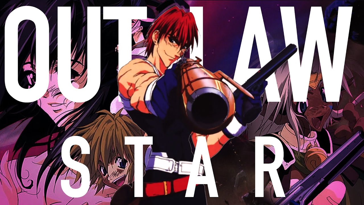 Why You Should Watch Outlaw Star