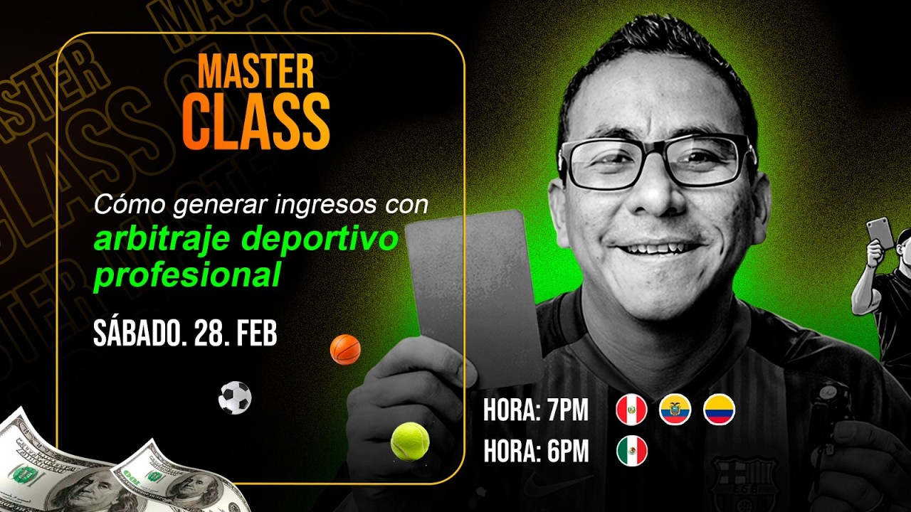 &iquest;C&oacute;mo GANAR DINERO con ARBITRAJE DEPORTIVO PROFESIONAL? | 🔴MASTERCLASS