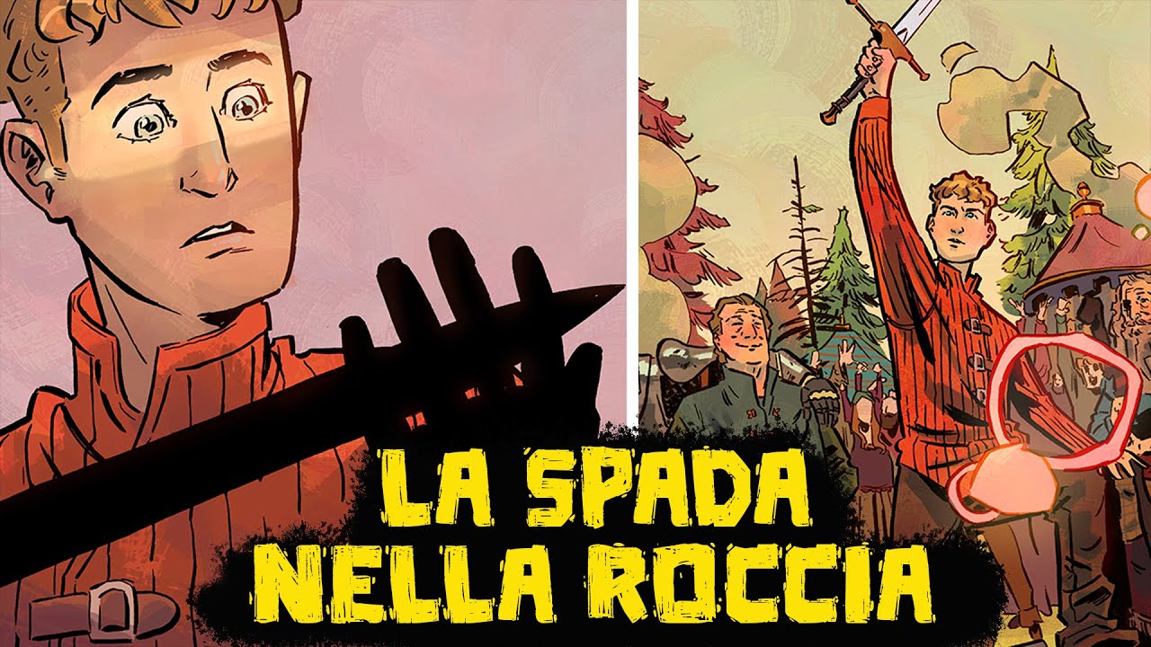 La Spada nella Roccia: Come Artù Divenne Re - Leggende di Camelot #03 Storia e Mitologia Illustrate