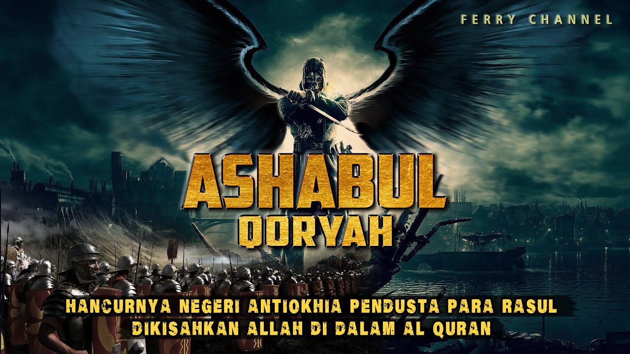 Hancurnya Negeri Antiokhia oleh Teriakan Jibril karena mereka menghabisi 3 Rasul Allah