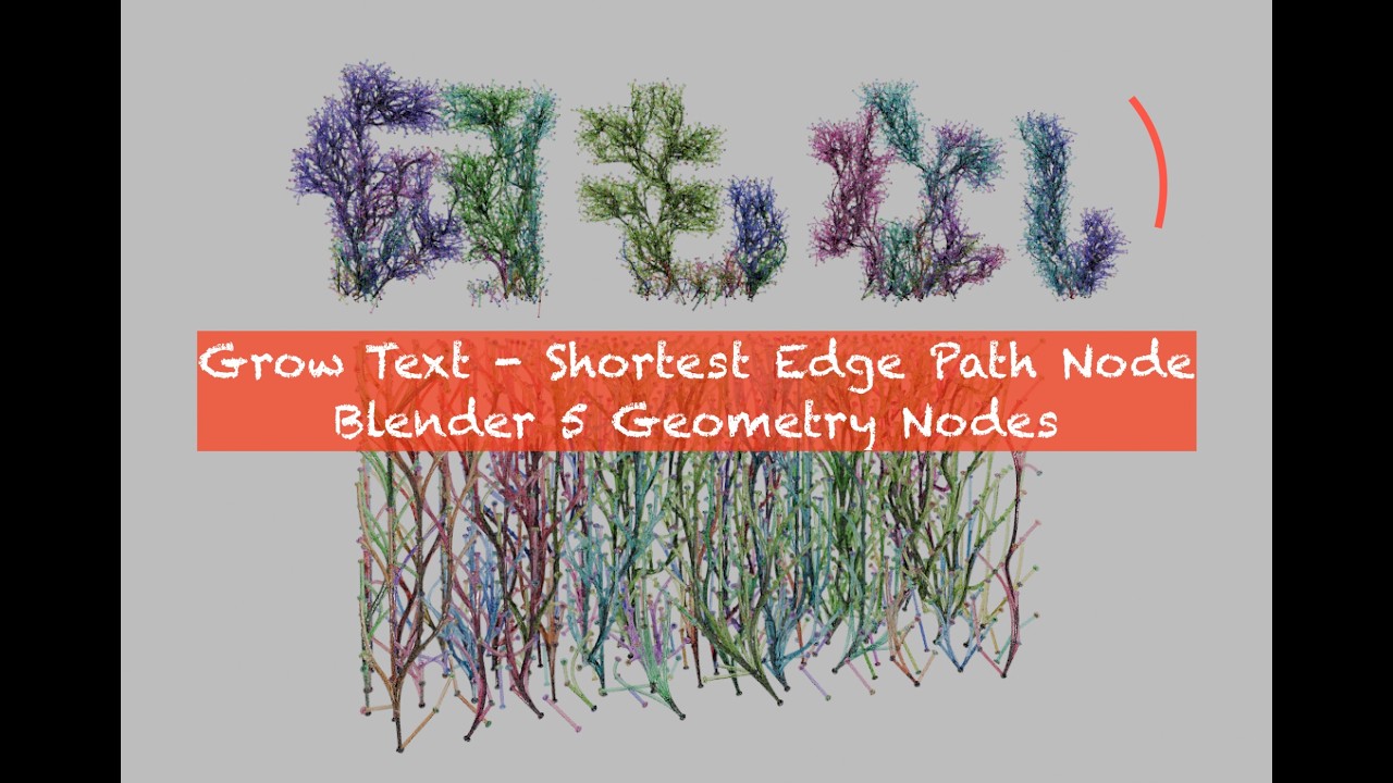 BSLIVE - Grow 3D Text Like Plant - Shortest Edge Node