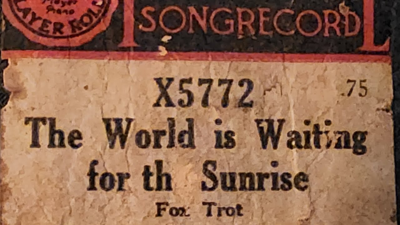 The World is Waiting for the Sunrise - Imperial X5772 - Fox Trot?