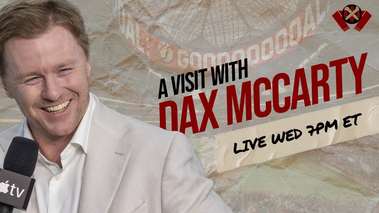 DAX MCCARTY joins the show as Atlanta United faces D.C. United