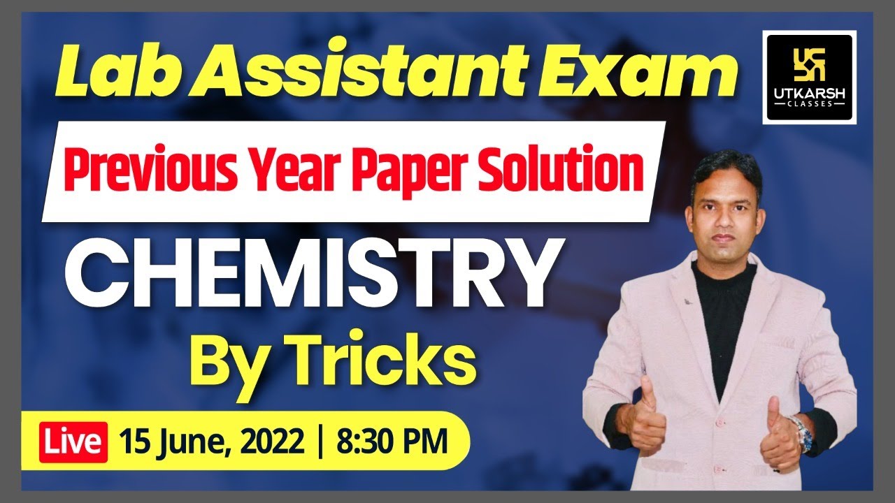 Lab Assistant Exam | Chemistry | Previous Year Paper Solution | Important Questions | Laxman Sir