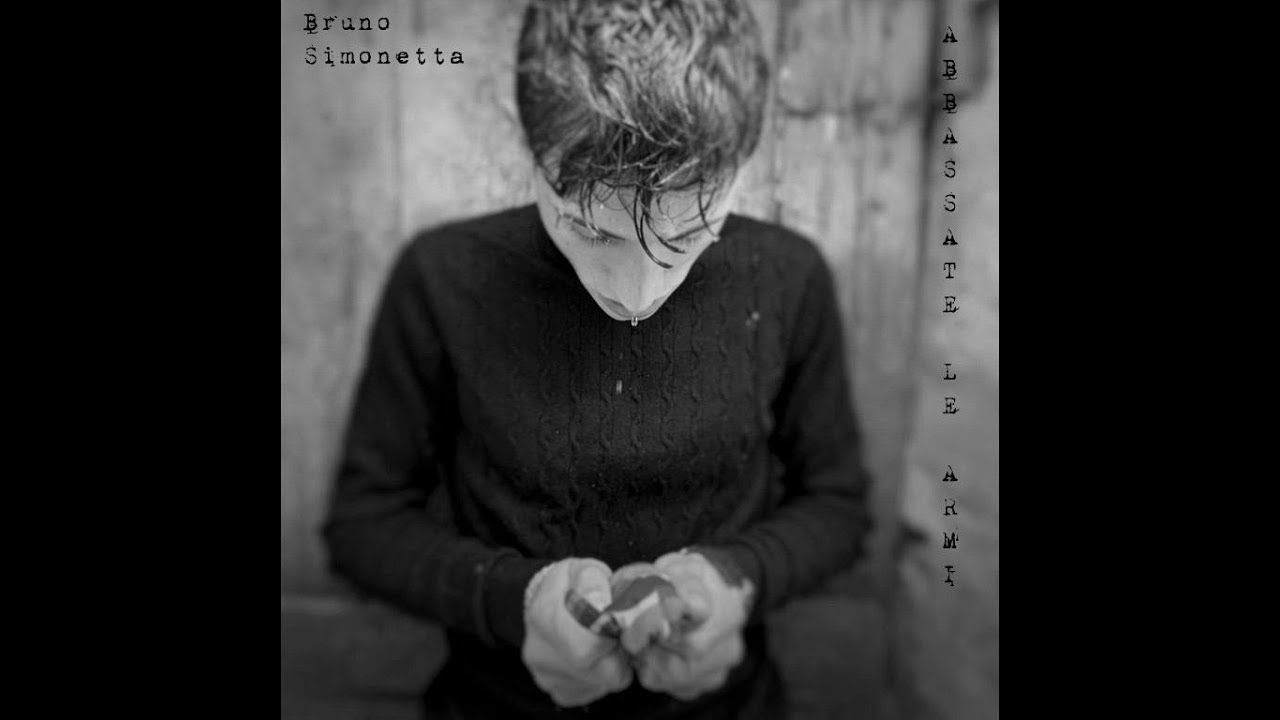 Abbassate Le Armi - Bruno Simonetta