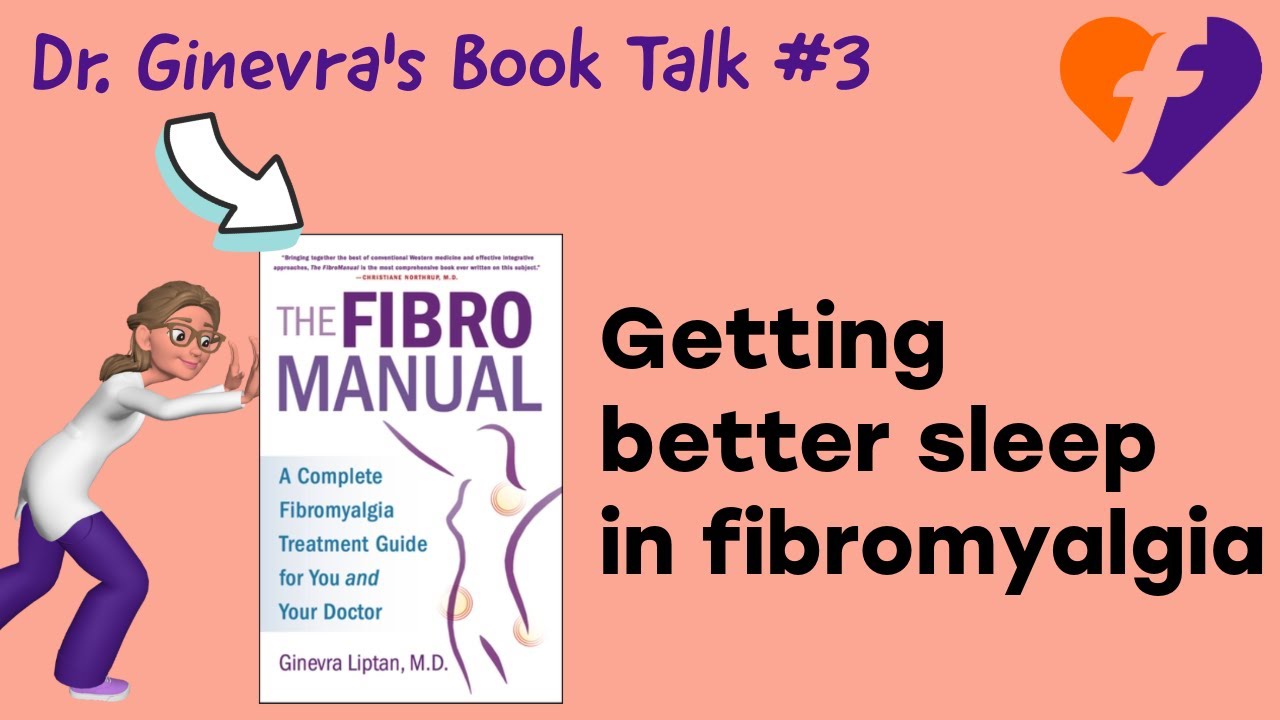 Как улучшить качество сна при фибромиалгии: FibroManual Book Talk #3