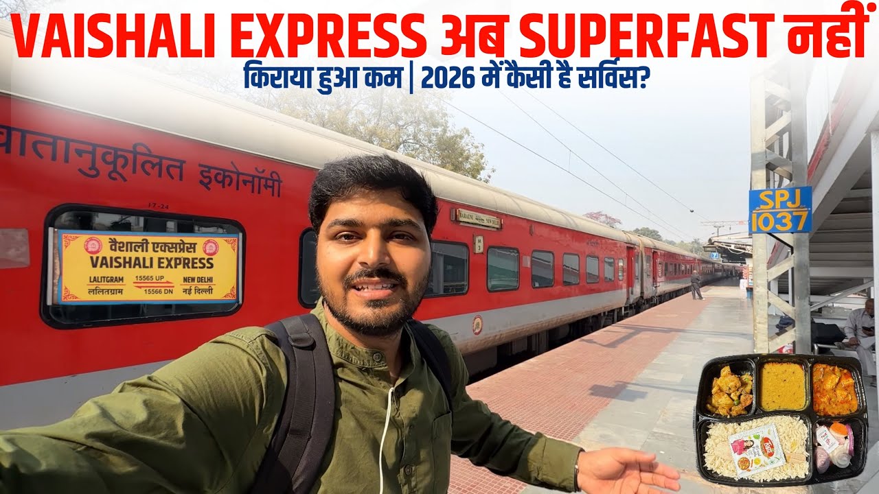 Vaishali Express Train Journey in 2026 | What Changed Now ?