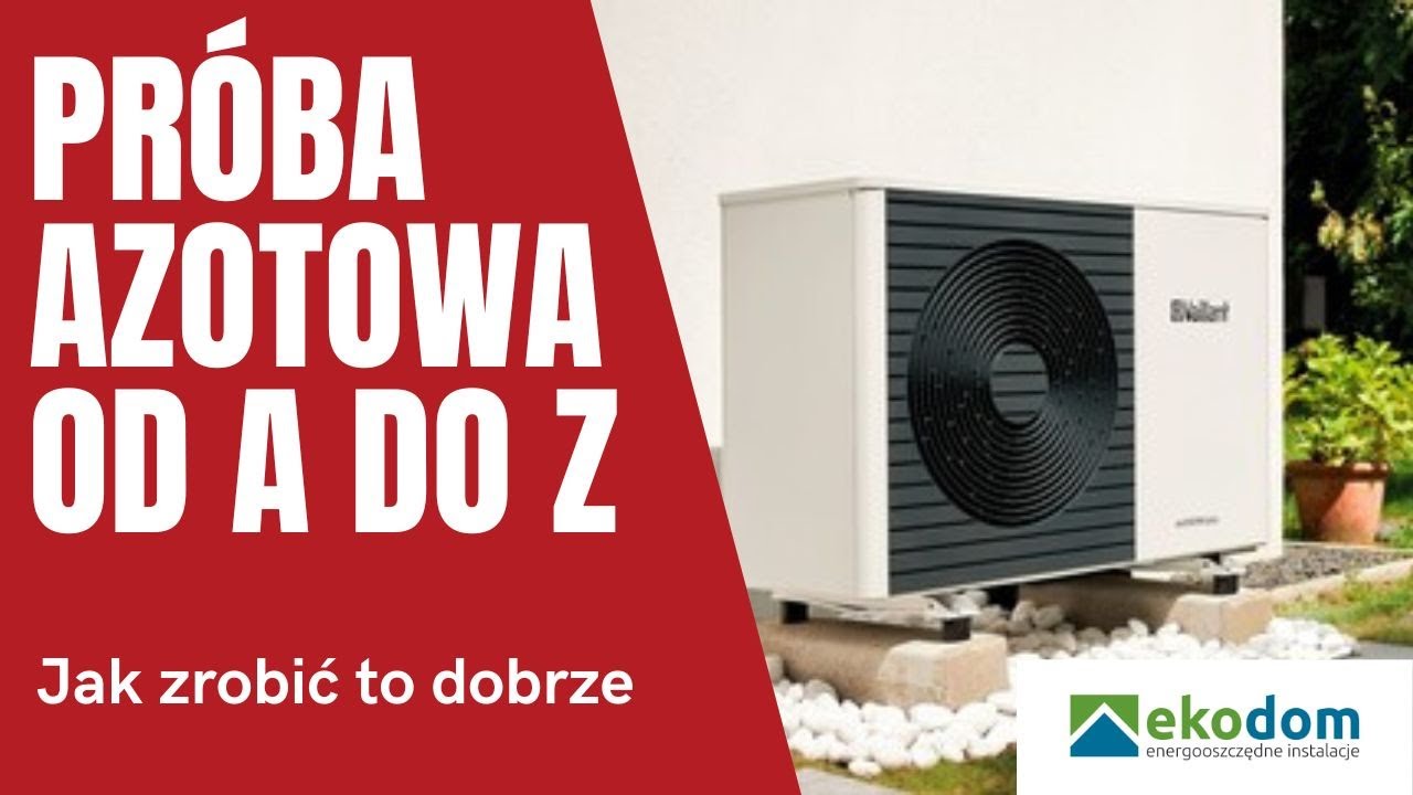 Próba azotowa  od A do Z . Jak to zrobić.
