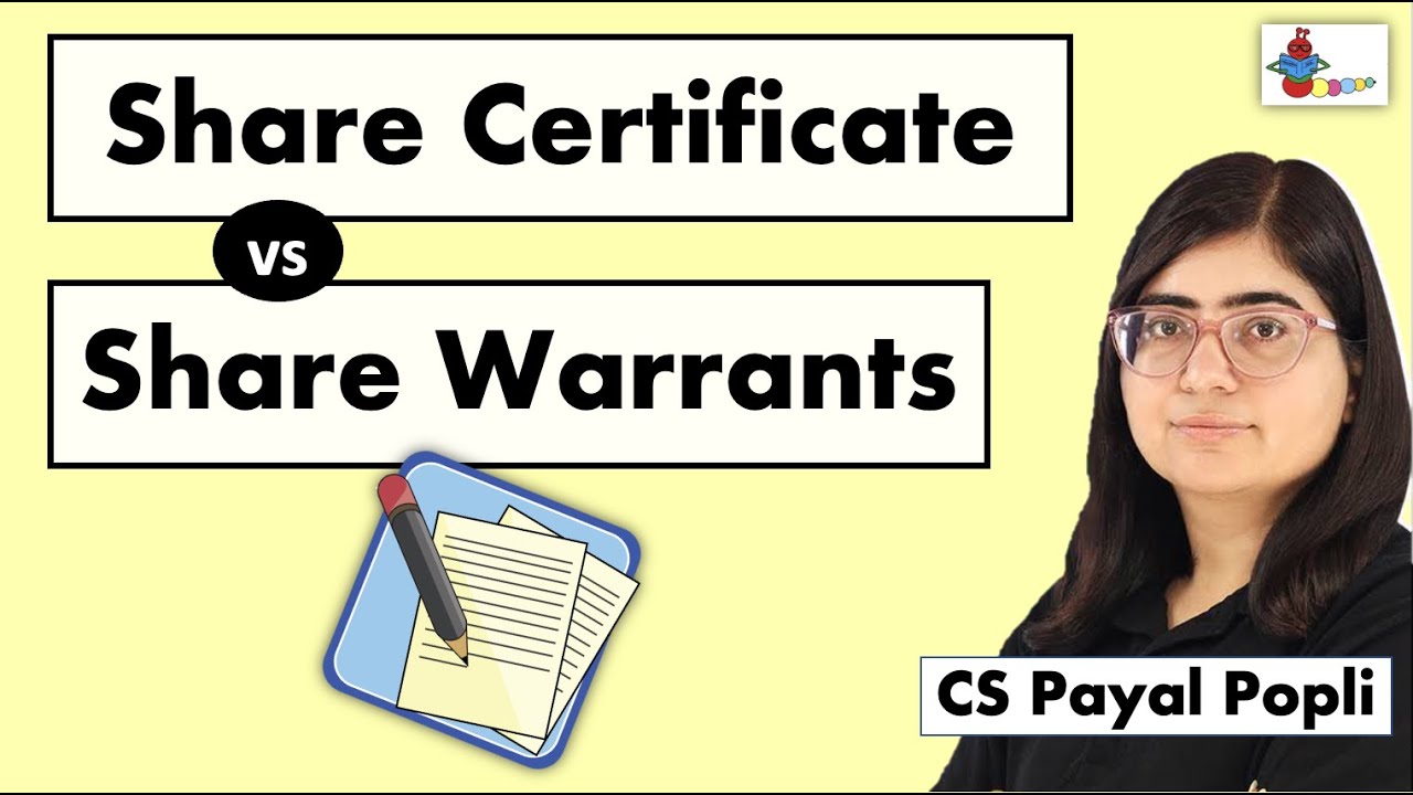 Share Certificate and Share Warrant |What is Share Certificate? | Share Certificate vs Share Warrant
