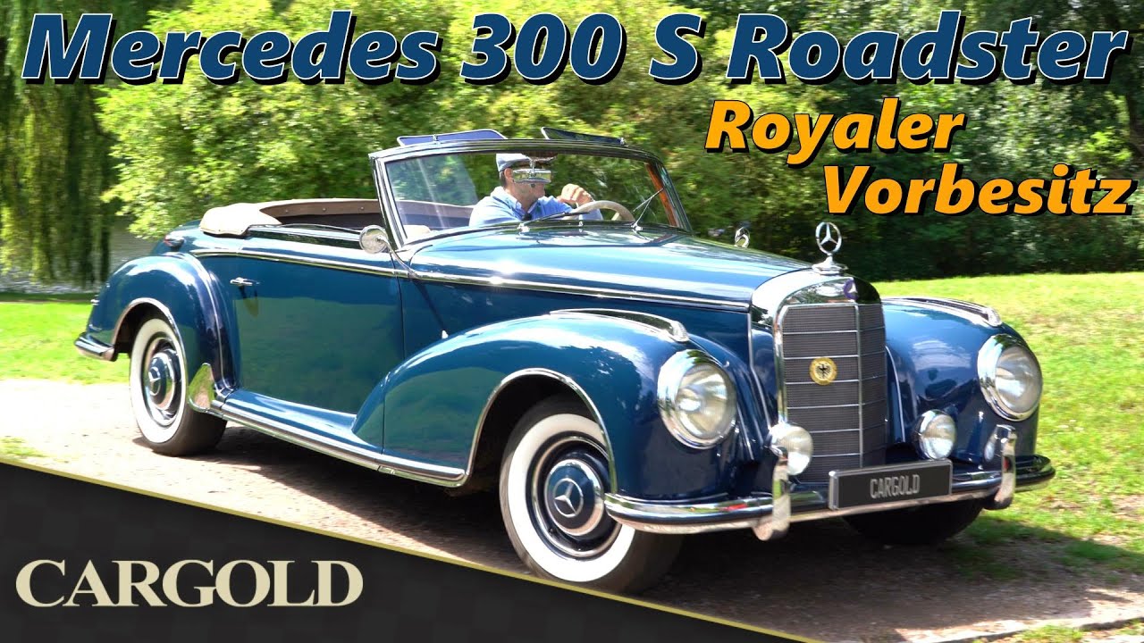 Mercedes 300 S Roadster, 1953, der Wagen des Königs! Nur 141 Mal gebaut!