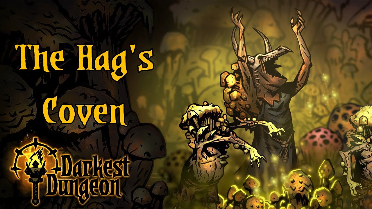 Darkest Dungeon Lore: The Hag's Coven