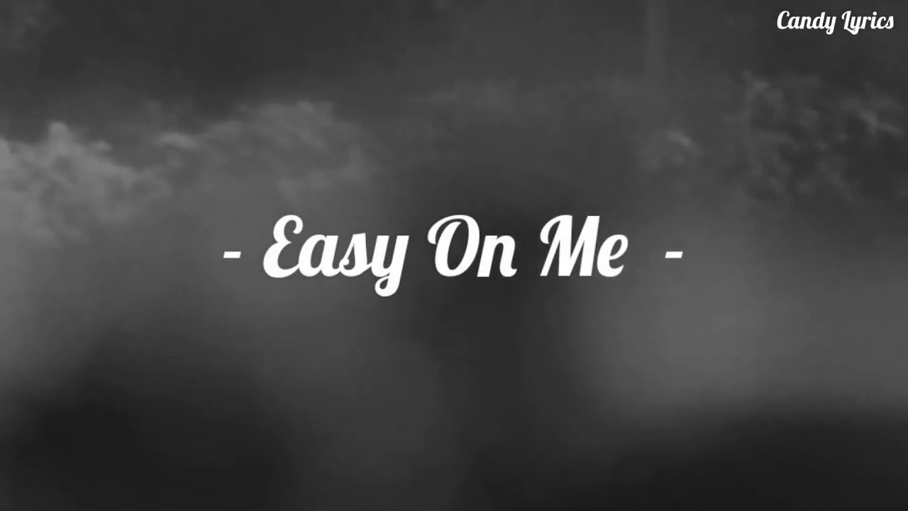 Adele - Easy On Me / Tradu&ccedil;&atilde;o
