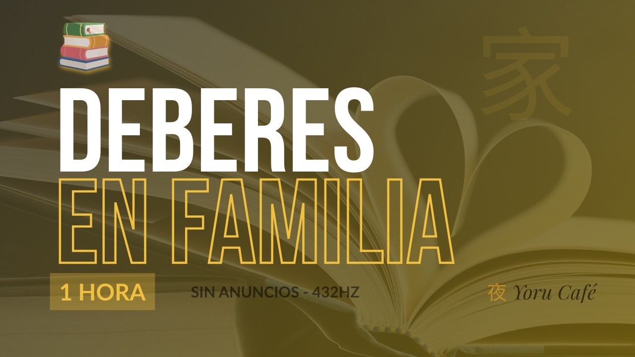 música para deberes con tu hijo 🏠 — 1 hora tranquila