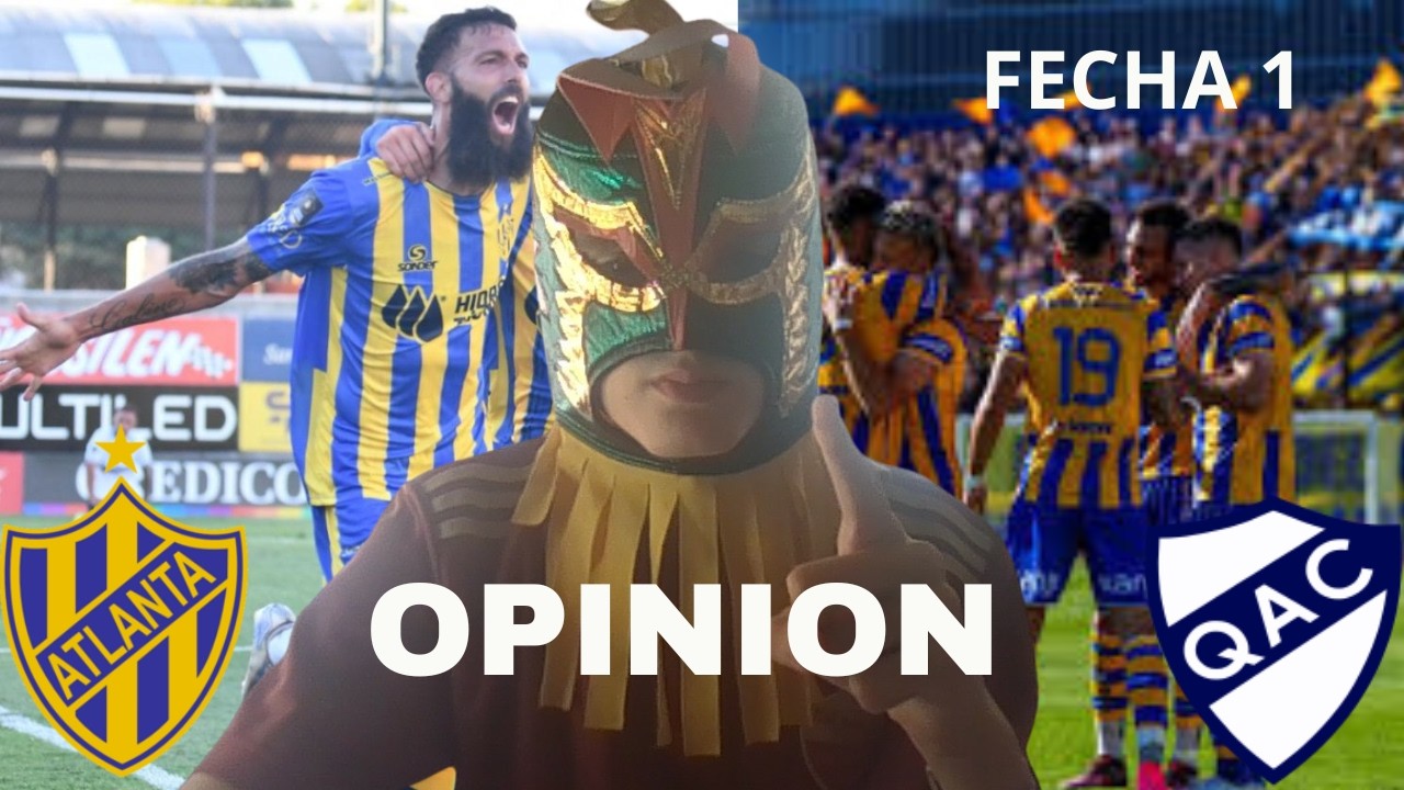 OPINION FECHA 1 ATLANTA VS QUILMES